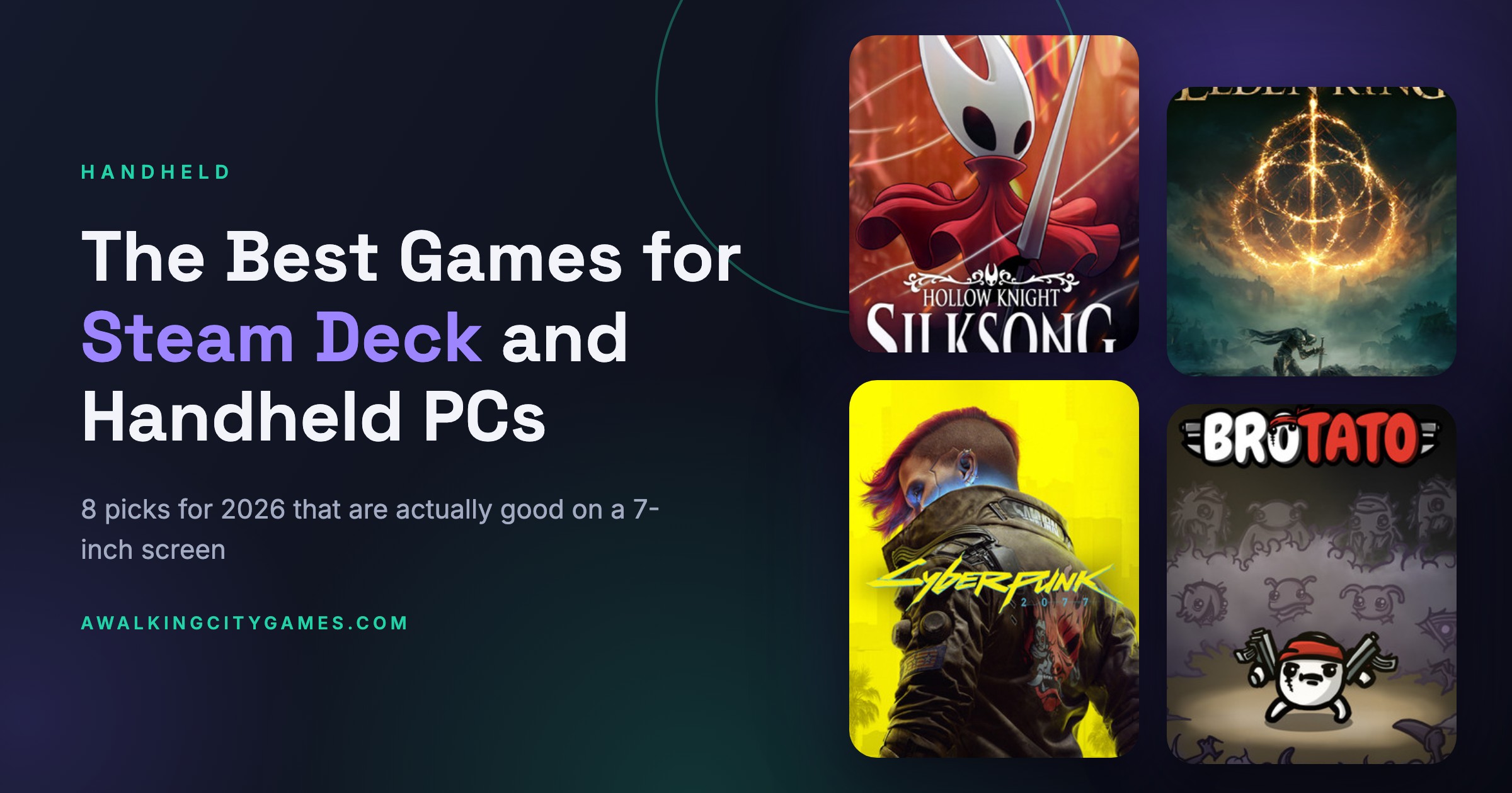 Best Games for Steam Deck and Handheld PCs (2026)